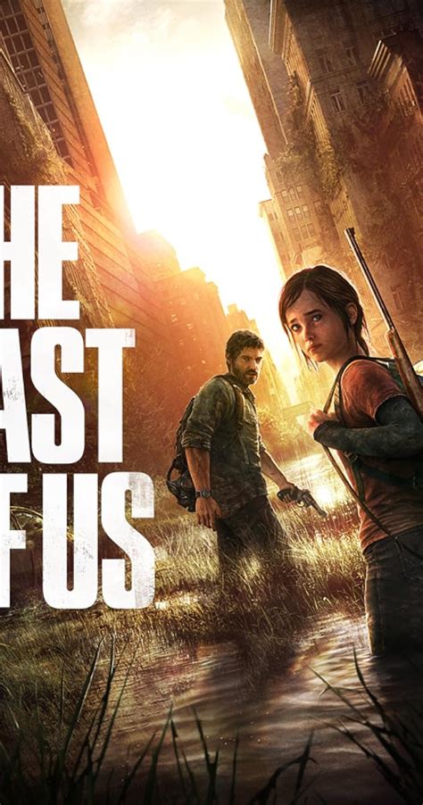 The Last of Us (Video Game 2013) .